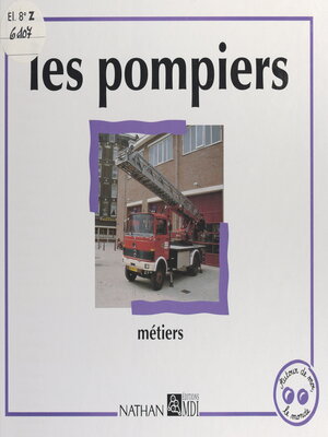 cover image of Les pompiers